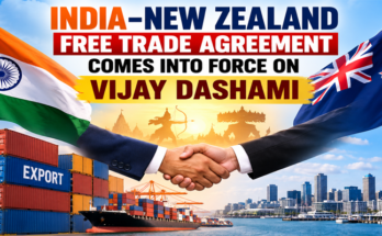 India–New Zealand Free Trade Agreement Comes into Force on Vijay Dashami, Boosts Trade Prospects